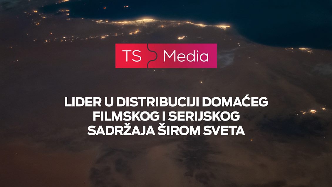 TS lider u distribuciji domaćeg filmskog i serijskog sadržaja širom sveta