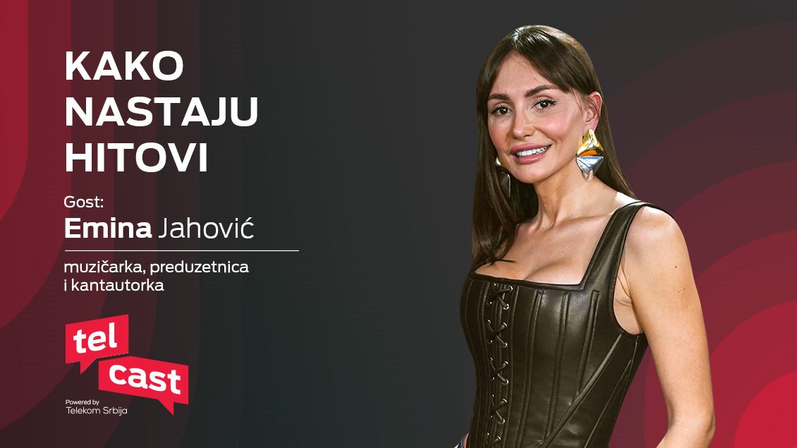 Emina Jahović gost u Telcastu Kako nastaju hitovi – muzičarka, preduzetnica i kantautorka