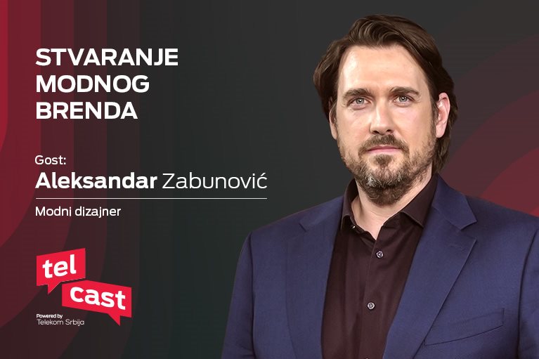 Aleksandar Zabunović, osnivač istoimenog modnog brenda i generalni menadžer švajcarske kompanije CIIB Digital Service u Srbiji je gost nove Telcast epizode.